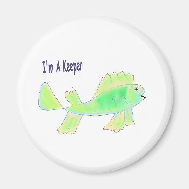 Cute fish with I'm a keeper text Magnet (Front)