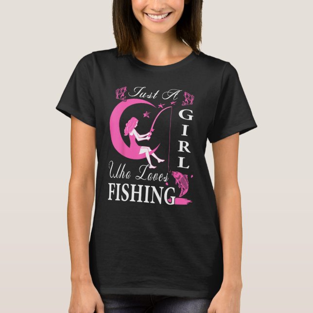 Cute Fishing For Women Girls Kids Fisher Fisherman T-Shirt (Front)