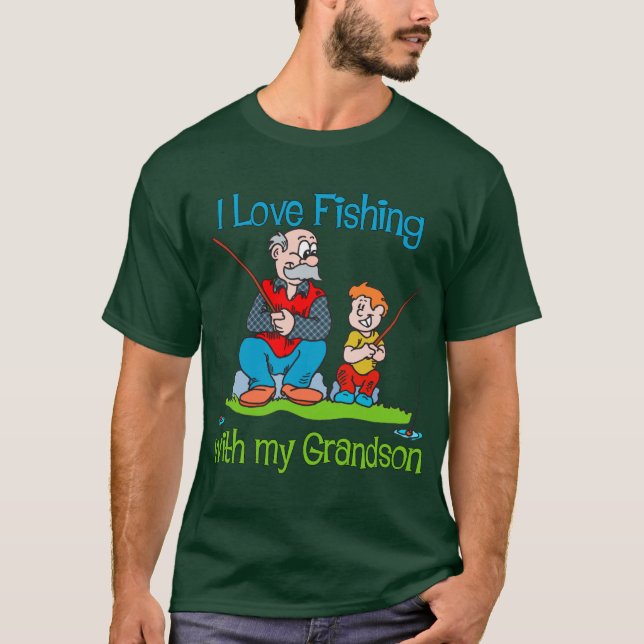 Cute Fishing -  with Grandson T-Shirt (Front)