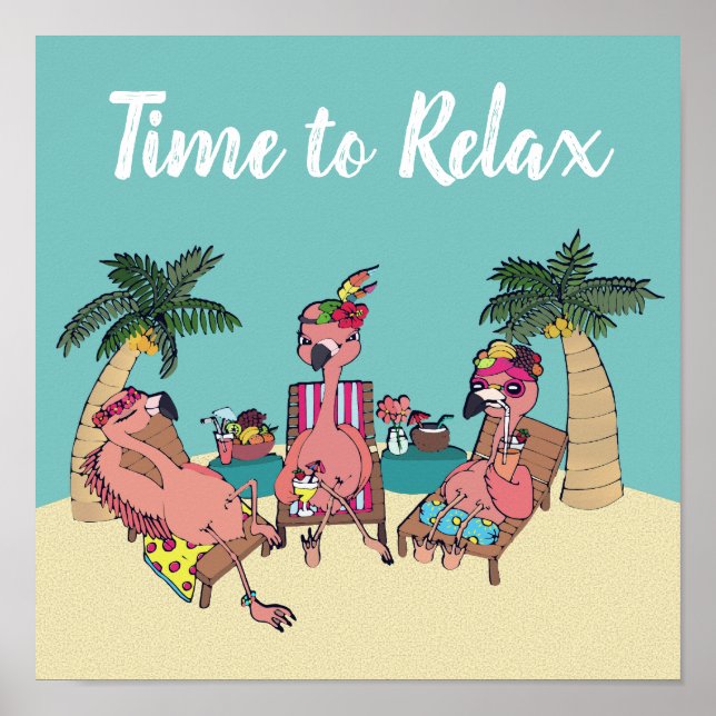 Cute Flamingo Tropical Vacation | Time to Relax Poster (Front)