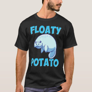 Cute Floaty Potato Manatee Sea Cow Love Ocean Anim T-Shirt
