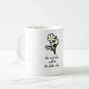 Cute Floral Daisy Minimalist Motivational Coffee Mug