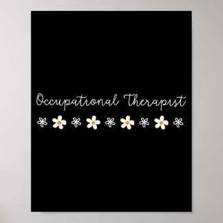 Cute Floral Daisy Occupational Therapy Therast Ot  Poster