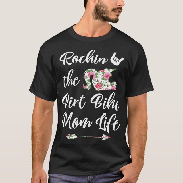 Cute Floral Dirt Bike Mum Life Birthday or Christm T-Shirt (Front)