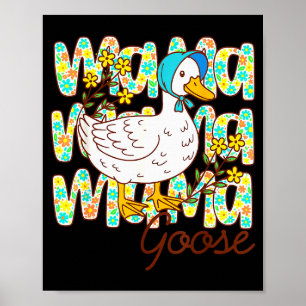 Cute Floral Mama Goose Coquette Mother's Day Silly Poster