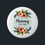 Cute Flowers Girls Floral Mummy To Be Baby Shower 6 Cm Round Badge<br><div class="desc">This trendy girls baby shower button features beautiful and colourful watercolor flowers. This modern floral cute design also features a place for you to add your guest's titles,  examples "mummy to be",  "daddy to be",  "grandmother to be". The perfect whimsical botanical addition to your baby shower or bridal shower!</div>