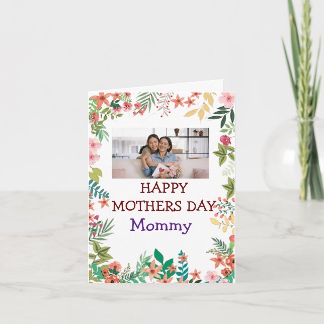 Cute Flowers Happy Mother`s Day  Photo Card (Front)