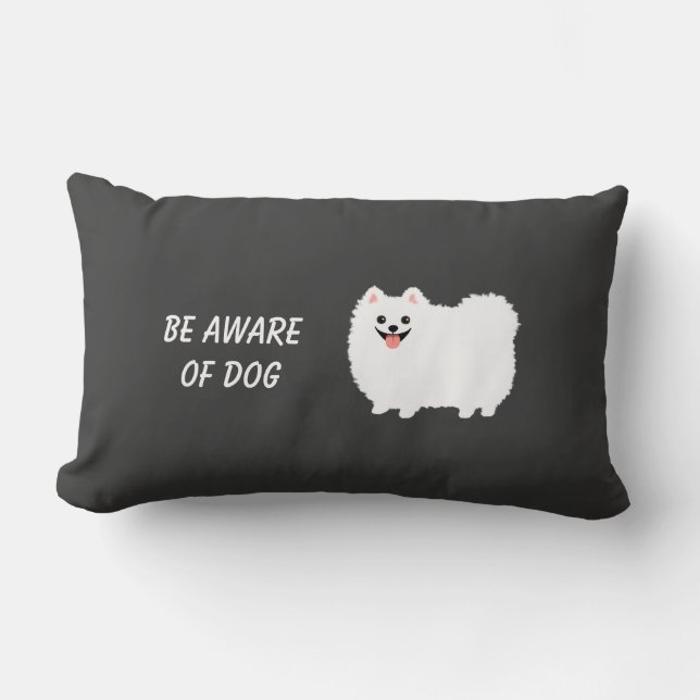 Cute Fluffy White Pomeranian - Be Aware of Dog Lumbar Cushion (Front)