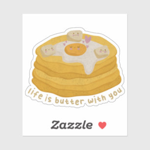 Cute Food Pun: Life is Butter with You