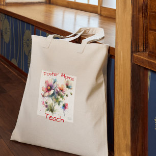  Cute Foster Moms  Teach  Tote Bag