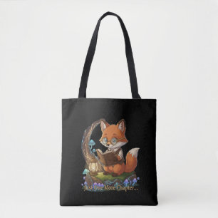  Cute Fox Bookworm "Just One More Chapter" Whimsic Tote Bag