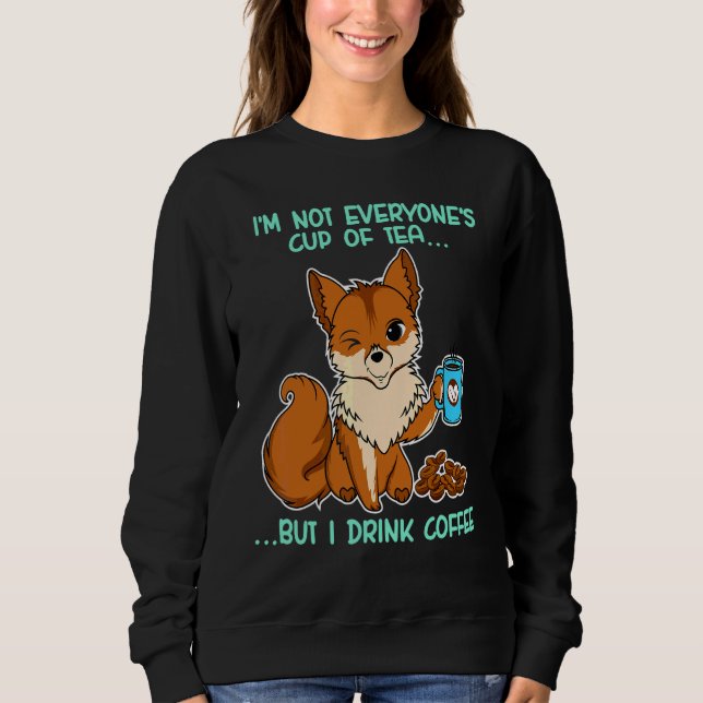 Cute Fox Drinking Coffee  Fox Animal  Furry 1 Sweatshirt (Front)