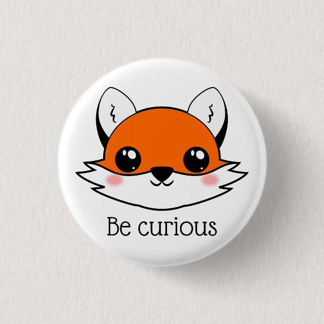 Cute Fox Face Be Curious 3 Cm Round Badge (Front)