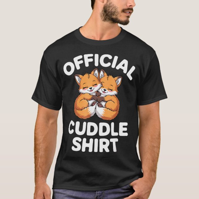 Cute Fox Snuggle Couple This Is My Cuddle  T-Shirt (Front)