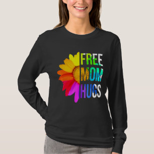 Cute Free Mum Hugs Gay Pride Lgbt Pride Daisy Rain T-Shirt