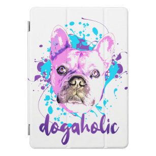 Cute French Bulldog Face Pink Blue Dogaholic iPad Pro Cover