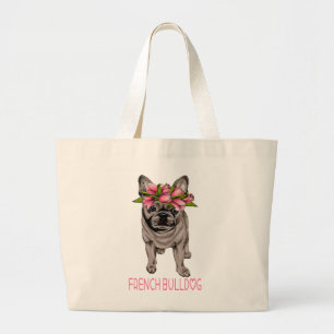 Cute French Bulldog Lover Gift Funny Frenchie  Large Tote Bag