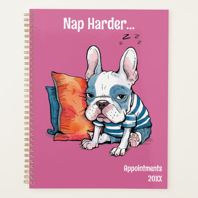cute Frenchy pet dog, dressed animal, Funny  Planner (Front)