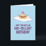 Cute Fried Egg Pun Egg-cellent Funny Birthday Card<br><div class="desc">Funny and cute birthday card for those who love puns and humour. Perfect way to wish your friends and family happy birthday.  Visit our store for more birthday card collection. You'll find something cool,  humourous and sometimes sarcastic birthday cards for your special someone.</div>