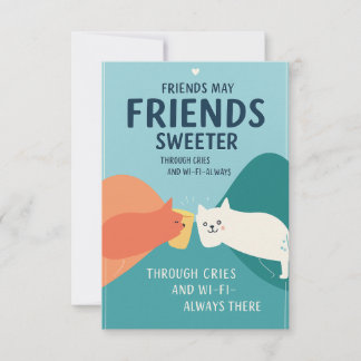 Cute Friendship Greeting Card – “Friends Make Life
