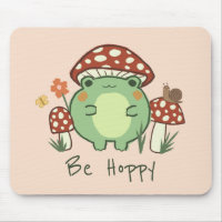 Cute Frog and Mushrooms Be Hoppy Mousepad