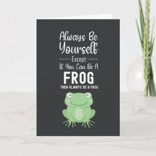 Cute Frog Cards Humorous Funny Happy Cartoon Lover
