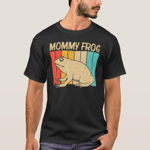 Cute Frog For Women Mum Toad Catcher Pet Animal T-Shirt