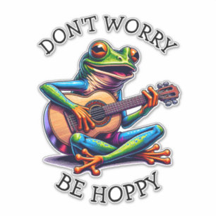 Cute Frog Playing a Guitar   Don't Worry, Be Hoppy
