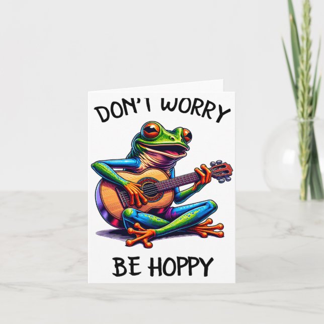 Cute Frog Playing A Guitar Dont Worry Be Hoppy _2  Card (Front)