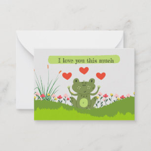Cute frog reminder - "I love you this much" Note Card