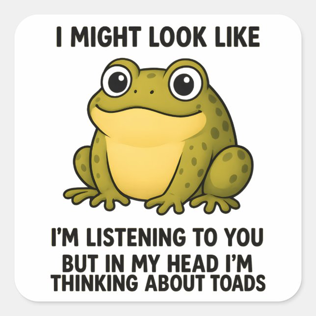 Cute Frog Toad ADHD Humor Meeting Survival Gift Square Sticker (Front)