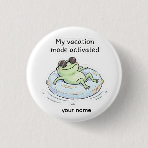 Cute Frog Vacation Mode Activated Funny Summer Tot 3 Cm Round Badge