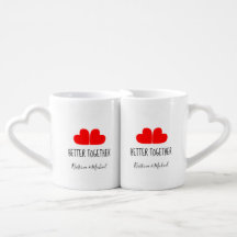 Cute Fun BETTER TOGETHER Hearts with your names