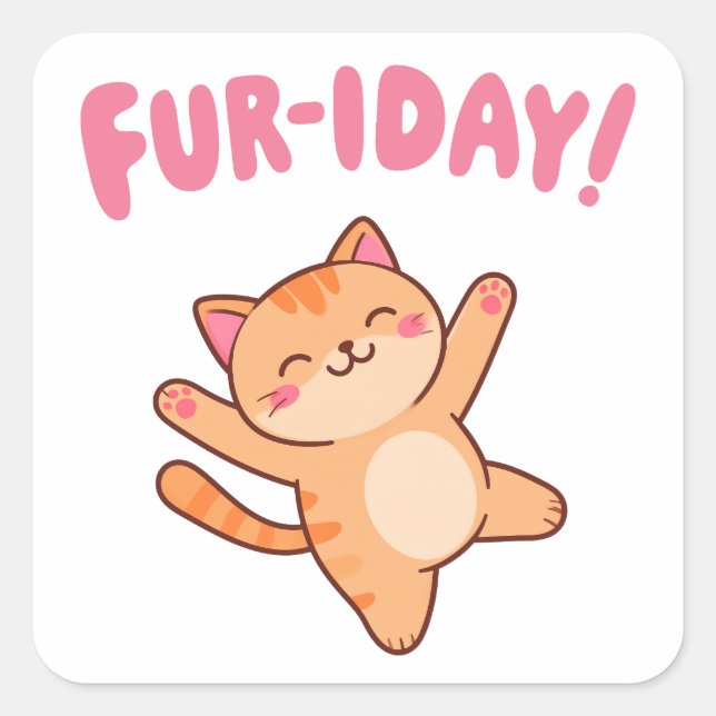 Cute Fun Cat Fur-iday Square Sticker (Front)