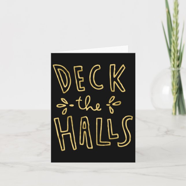 Cute Funny &amp; Unique Christmas Deck The Halls & Card (Front)