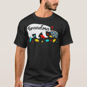 Cute Funny Autism Grandma Bear Autism Awareness Fa T-Shirt