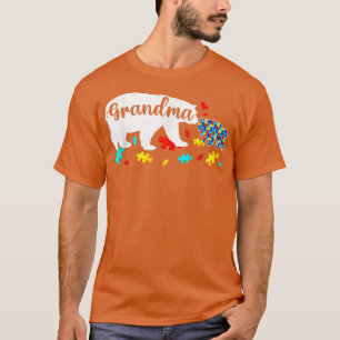 Cute Funny Autism Grandma Bear Autism Awareness Fa T-Shirt