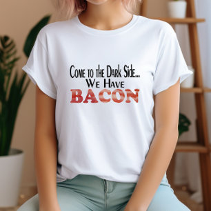Cute Funny Bacon T-Shirt