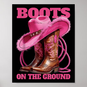 Cute Funny Boots On The Ground Linedance Western C Poster