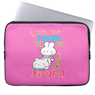 Cute Funny Bunny I Just Want To Touch Your Butt Laptop Sleeve