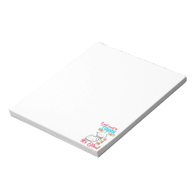 Cute Funny Bunny I Just Want To Touch Your Butt Notepad (Rotated)