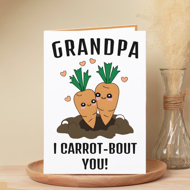 Cute Funny Carrot Pun Grandfather Happy Birthday Thank You Card (cute funny carrot birthday card for grandfather)