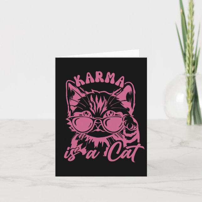 Cute Funny Cat Lover Cat Is Karma  Card (Front)