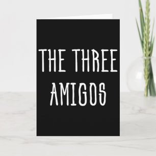 Cute Funny Cinco De Mayo The Three Amigos Gift  Card