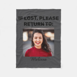 Cute Funny Couples Photo If Lost Please Return To  Fleece Blanket
