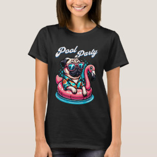 Cute Funny Dog Pug Pool Party Flamingo Summer Vaca T-Shirt