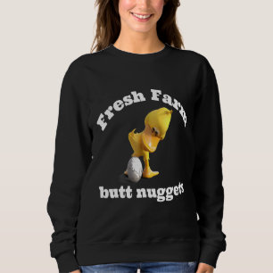 Cute Funny Farm Fresh Butt Nuggets Chicken Duck Sweatshirt