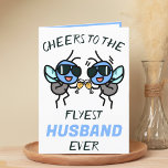 Cute Funny Fly Pun Cheers Husband Happy Birthday Thank You Card<br><div class="desc">Looking for a unique way to express your love and humour to your spouse? Our funny fly pun greeting card is the perfect choice for any husband on his birthday! Customise it by adding your own personal message. Design features a blue and white colour scheme with two flies wearing sunglasses...</div>