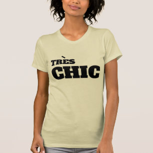 cute funny french tres chic tres fabu hip design T-Shirt