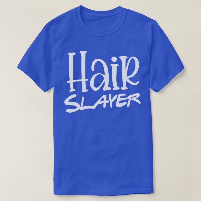 Cute funny hair hairdresser hairstylist salon gift T-Shirt (Design Front)